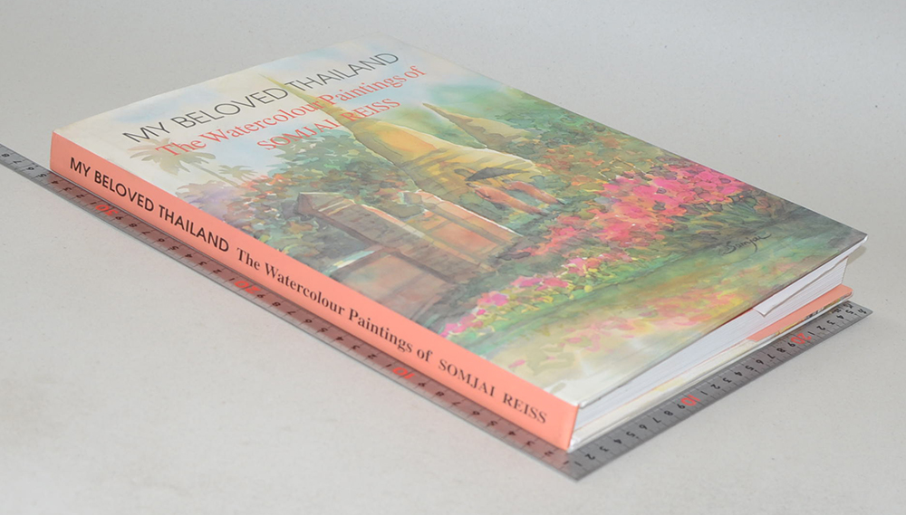 MY BELOVED THAILAND The Watercolour Paintings of SOMJAI REISS