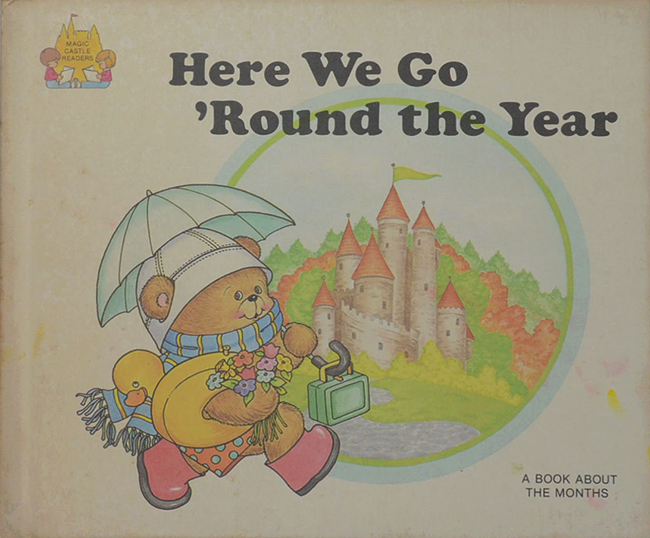 Here We Go’ Round the Year