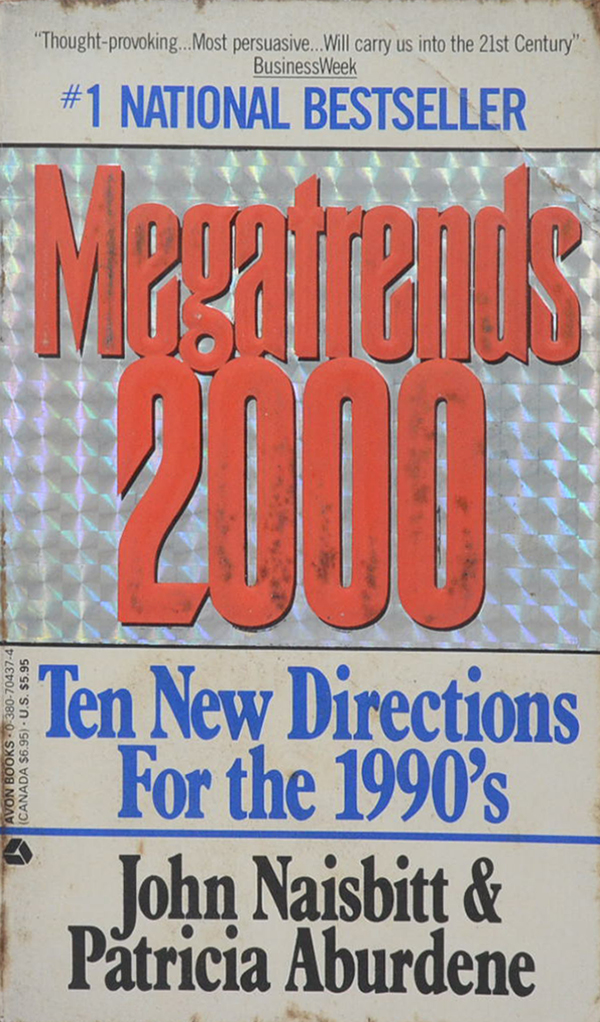 Megatrends 2000 Tne New Firections Ror the 1990’s (เล่มเล็ก)