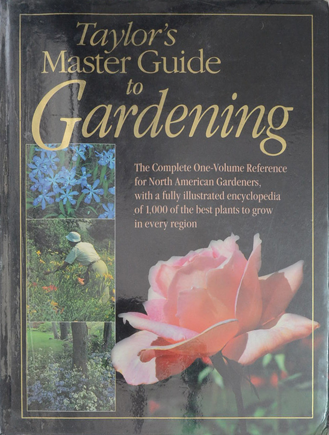 Taylor’s Master Guide to Gardening