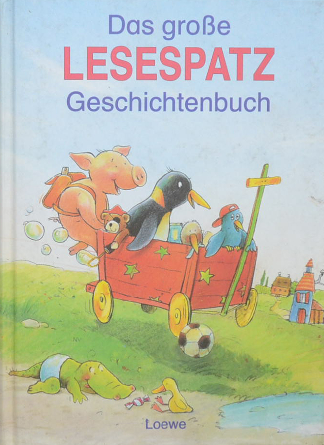 Das groBe LESESPATZ Geschichtenbuch