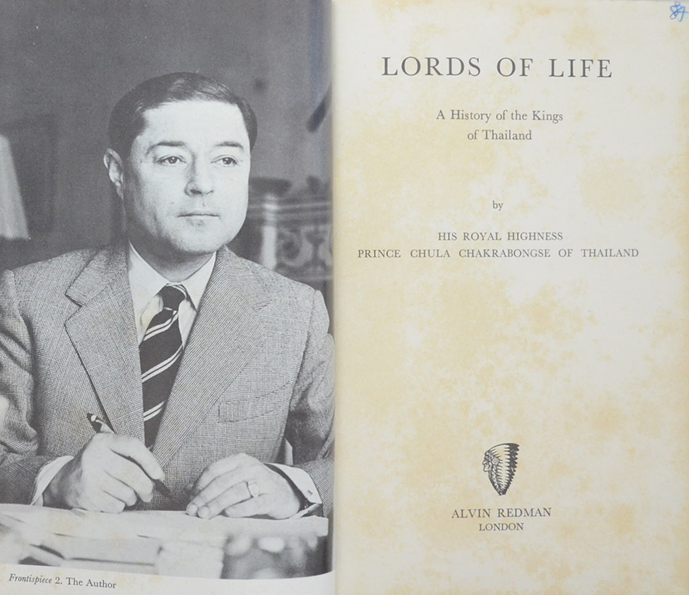 LORDS OF LIFE A History of the Kings of Thailand