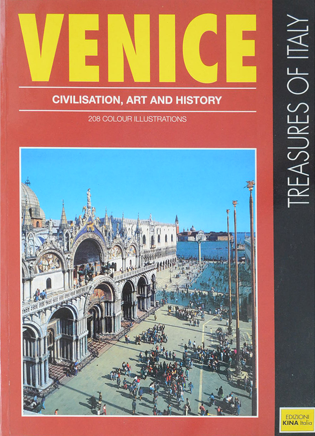 TREASURES OF ITALY VENICE CIVILISAION, ART AND HISTORY