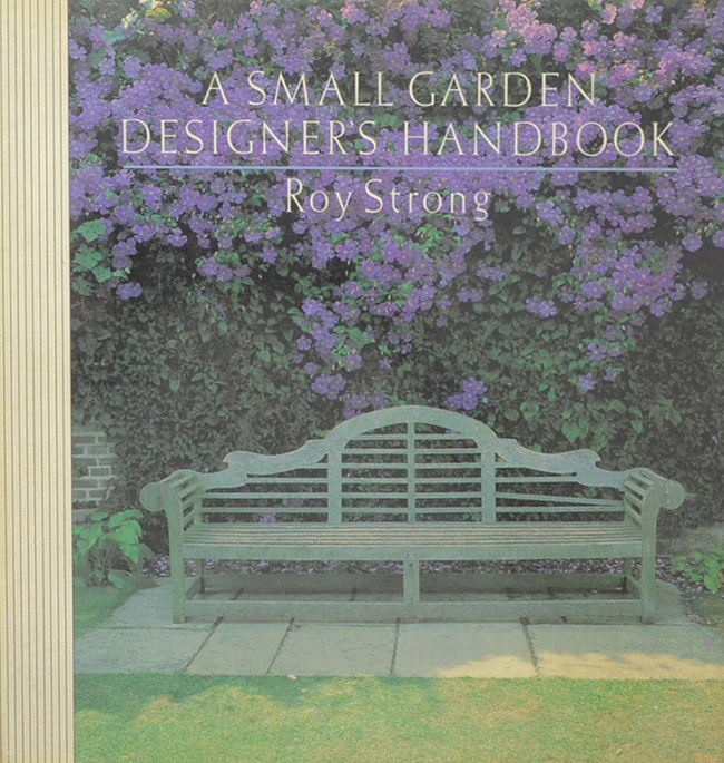 A SMALL GARDEN DESIGNER’S HANDBOOK