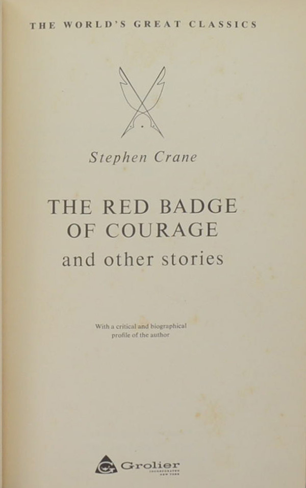 THE RED BADGE OF COURAGE