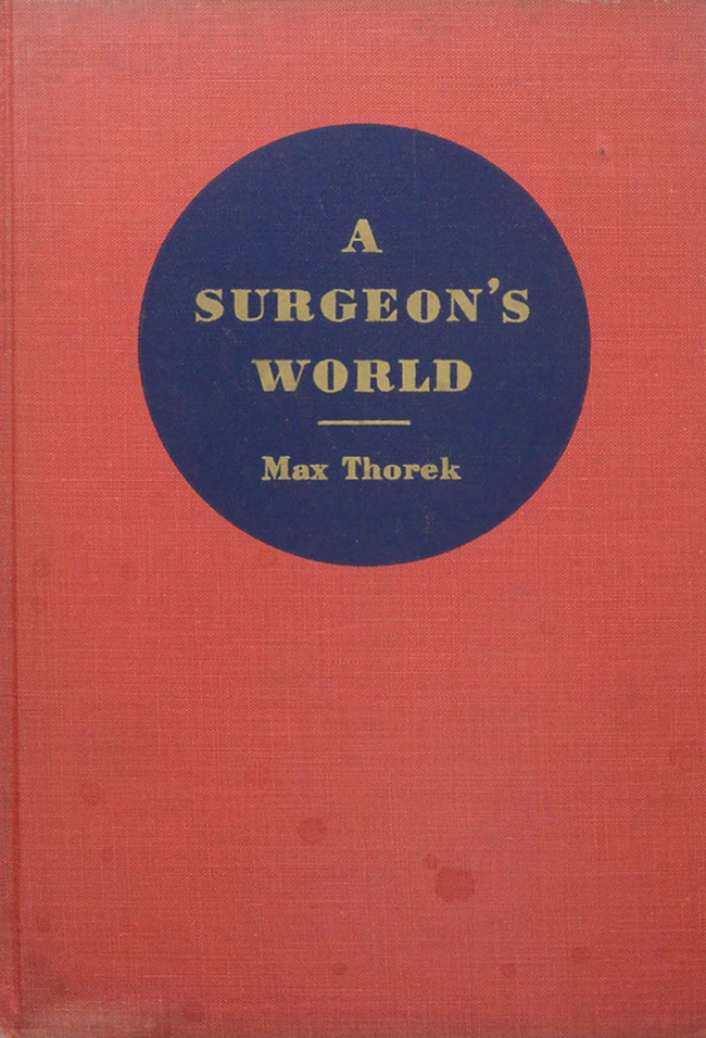 A SURGEON’S WORLD