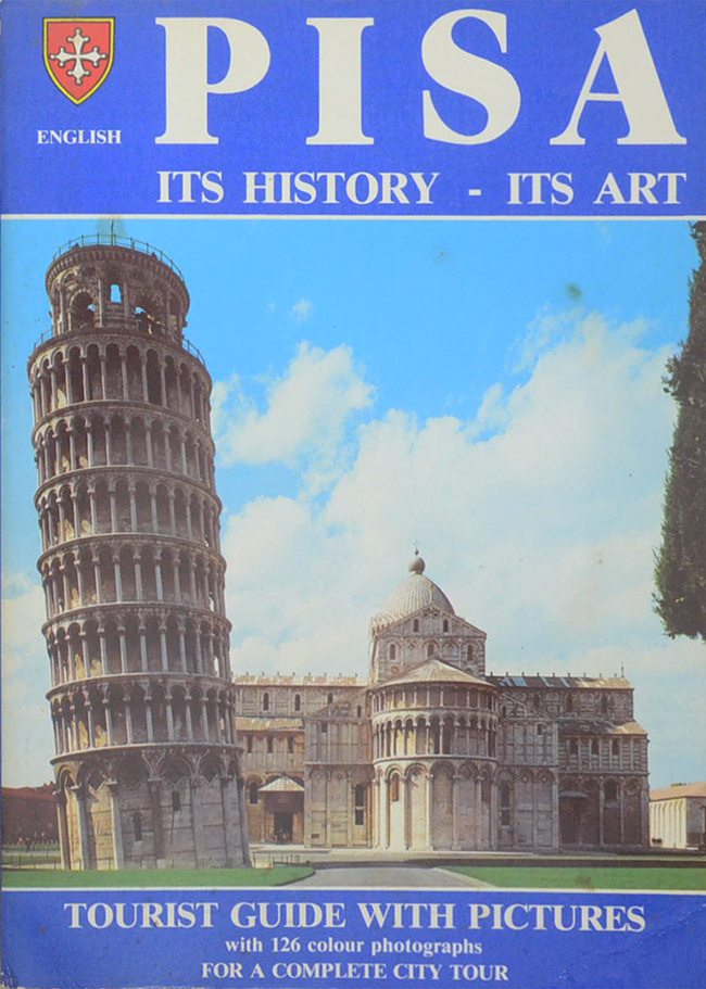 PISA ITS HISTORY-ITS ART