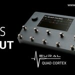 มารู้จัก Quad Cortex กัน