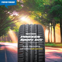 ยาง TOYO PROXES SPORT SUV ขนาด 235/55-19ราคาพิเศษ สั่งได้