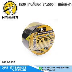 HAMMER 1530 เทปกั้นเขต 3"x500m เหลือง-ดำ