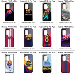 เคส Huawei P40 Pro Plus รวมลายทีมฟุตบอล Barcelona ชุดที่ 1 (มีลายให้เลือก 147 แบบ)