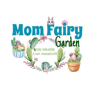 ร้านMom Fairy Garden